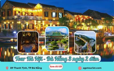 tour Hà Nội Đà Nẵng 3 ngày 2 đêm