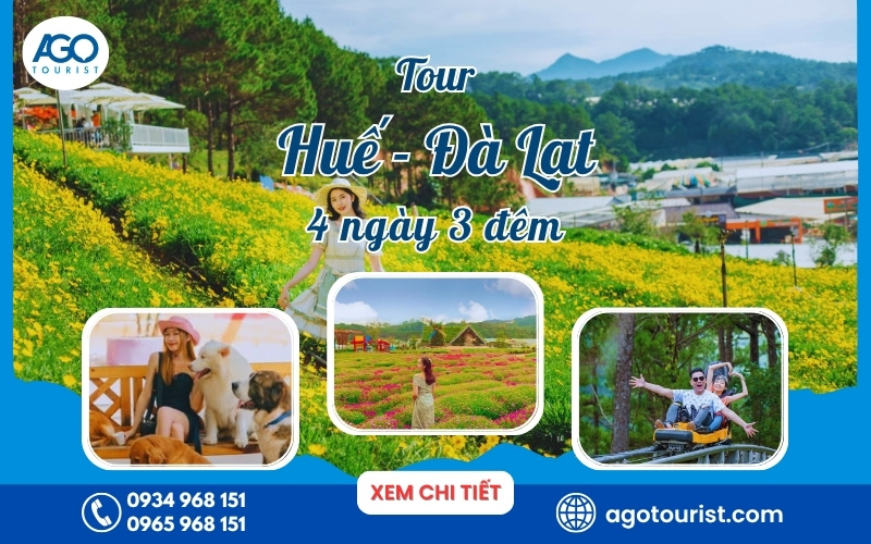 Tour Huế đi Đà Lạt 4 ngày 3 đêm – Trọn gói, khởi hành hằng tuần