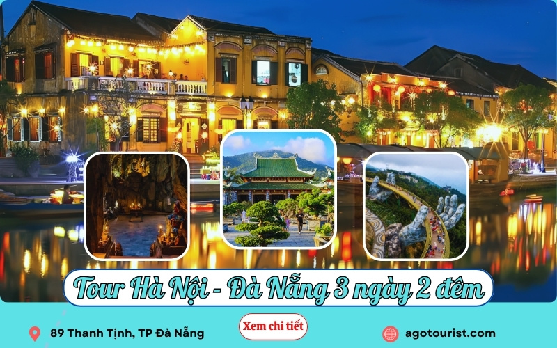 Tour Hà Nội Đà Nẵng 3 ngày 2 đêm trọn gói