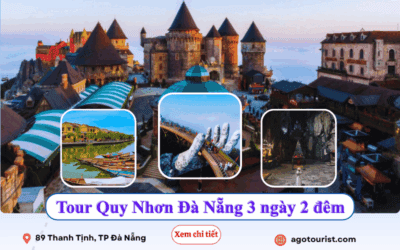 Chương trình du lịch từ Quy Nhơn đi Đà Nẵng trọn gói