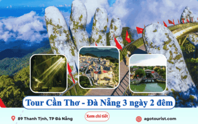Tour Cần Thơ Đà Nẵng 3 ngày 2 đêm