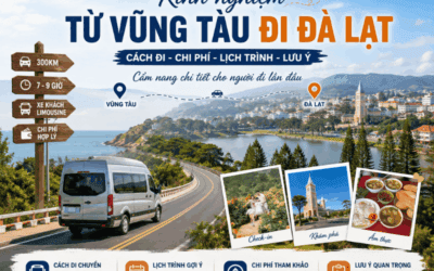 Kinh nghiệm từ Vũng Tàu đi Đà Lạt